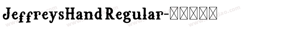 JeffreysHand Regular字体转换